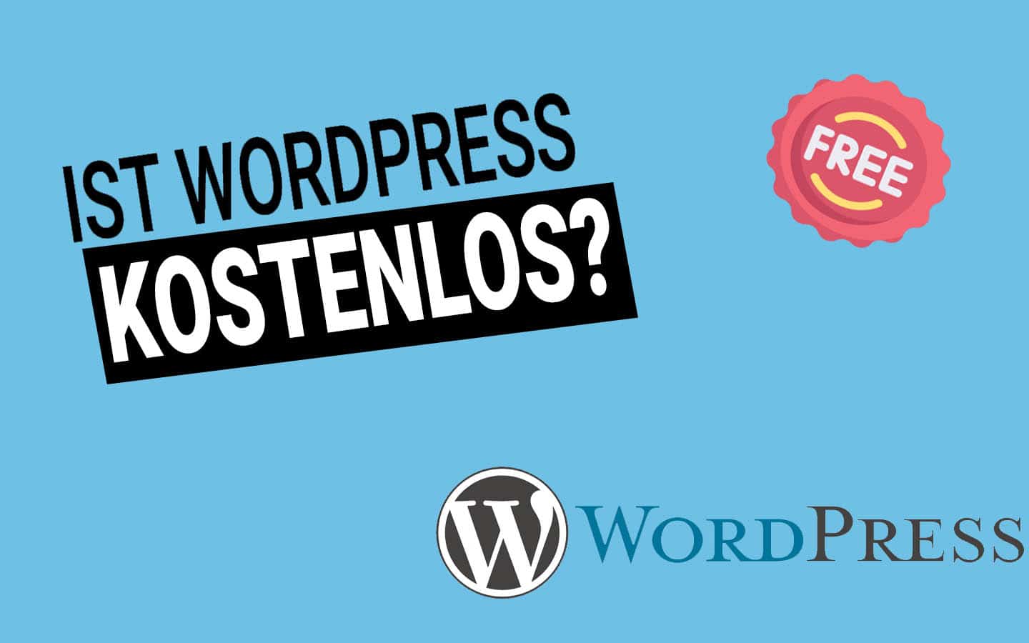 Ist Wordpress kostenlos